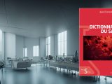 Le Dictionnaire du sang de Jean-François Schved : un livre de science et d’humanité à mettre entre toutes les mains